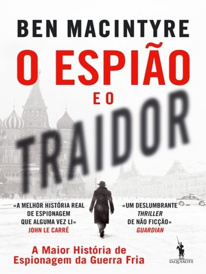 cover image of O Espião e o Traidor